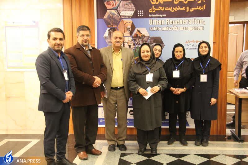 پذیرش ۱۰۵ مقاله در همایش ملی &laquo;بازآفرینی شهری؛ ایمنی و مدیریت بحران&raquo;