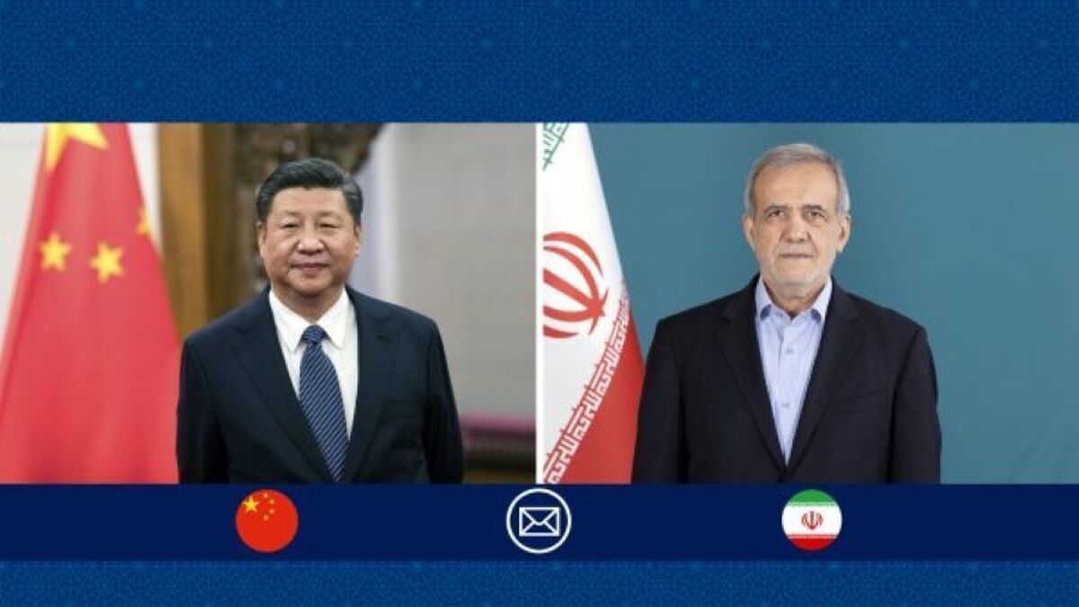 پزشکیان خطاب به شی جینپینگ: روابط ایران و چین عمیق، پایدار و راهبردی است