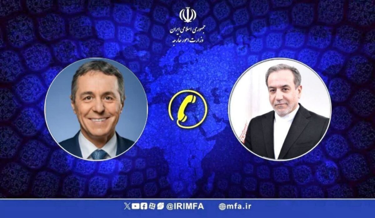 گفت‌وگوی تلفنی عراقچی با همتای سوئیسی درباره تجاوز نظامی آمریکا و اسرائیل علیه ایران