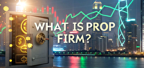 پراپ فرم چیست؟ آشنایی با مفهوم Prop Firm و نحوه کسب درآمد