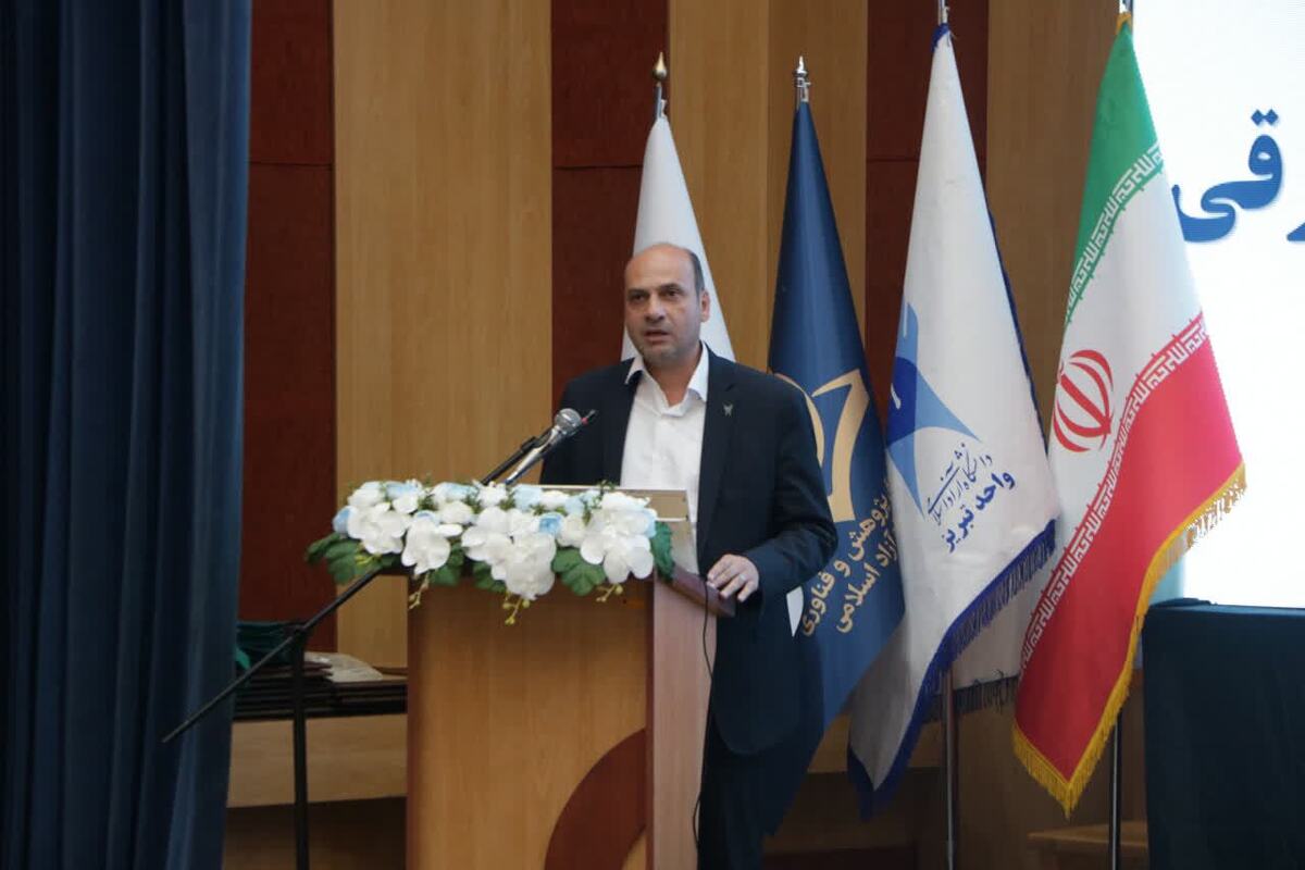 دانشگاه آزاد تبریز پیشران فناوری ایران