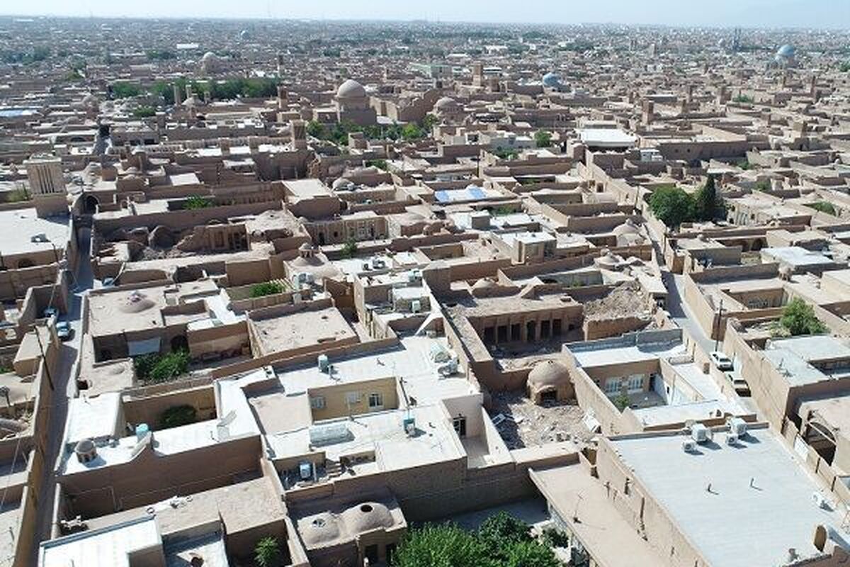 تسهیلات تبصره ۱۸؛ موتور محرک نوسازی بافت‌های فرسوده یزد