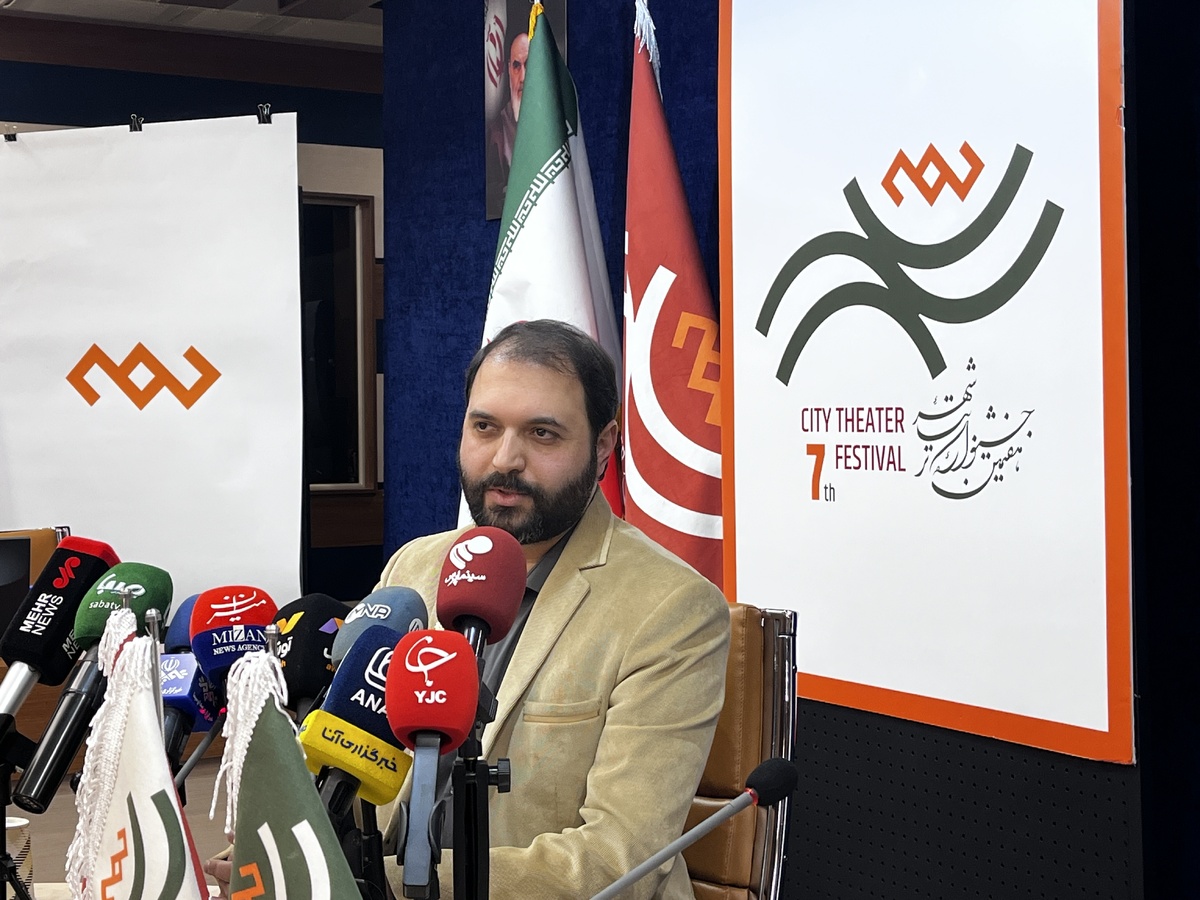 هفتمین جشنواره تئاتر «شهر» با تمرکز بر هویت تهران برگزار می‌شود  وصول بیش از هزار و ۲۰۰ اثر